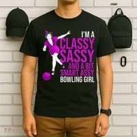 Funny Smart Assy Bowling Girl Gift For Classy Bowler Women T-Shirt thumb 6