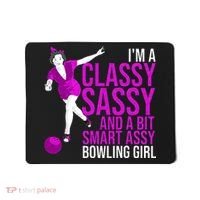 Funny Smart Assy Bowling Girl Gift For Classy Bowler Women Mousepad thumb 0