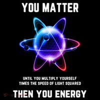 Funny Science Atom Science You Matter Energy Science Pun Hoodie thumb 7