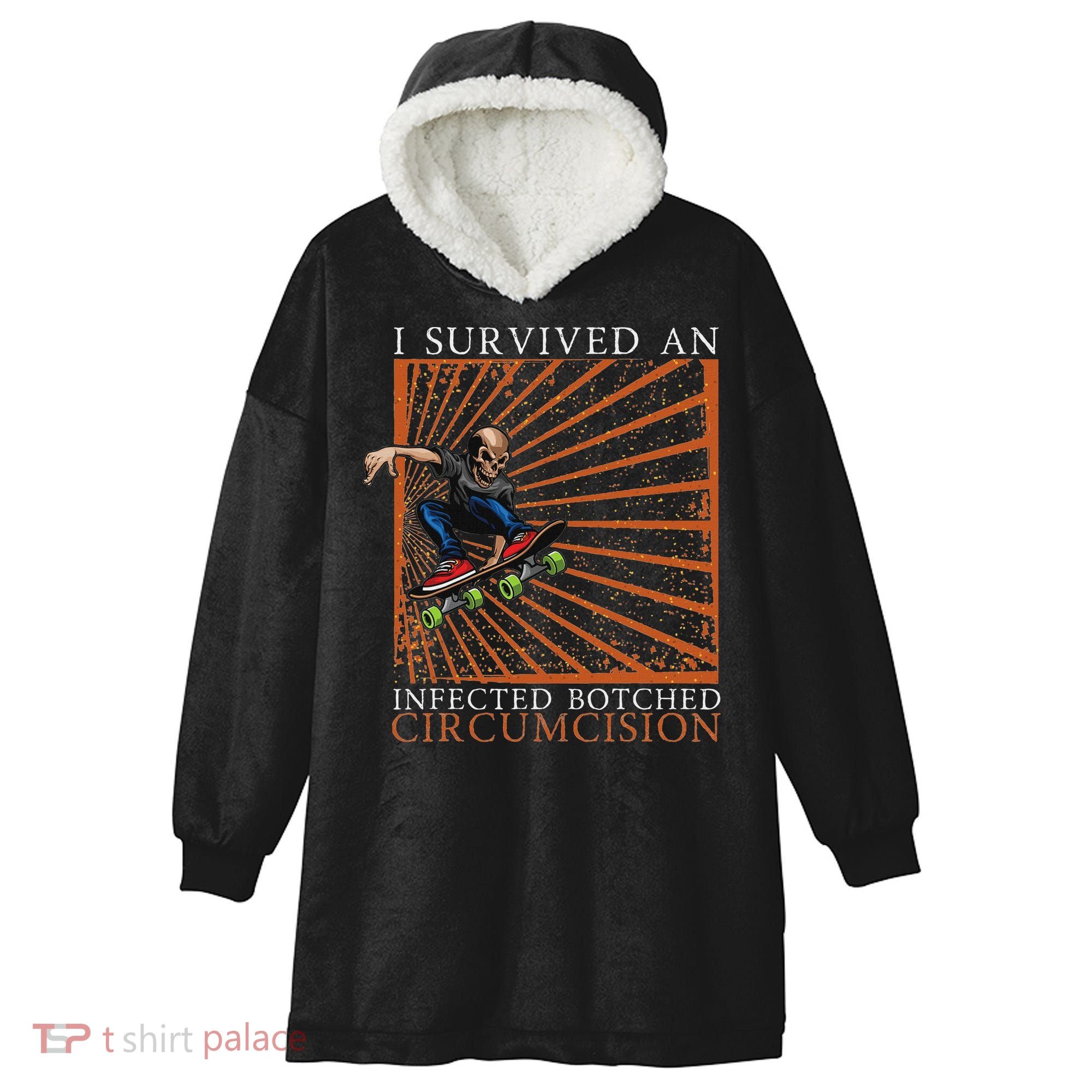 Funny Survived An Infected Botched Circumcision Meme Weird Hooded Wearable Blanket