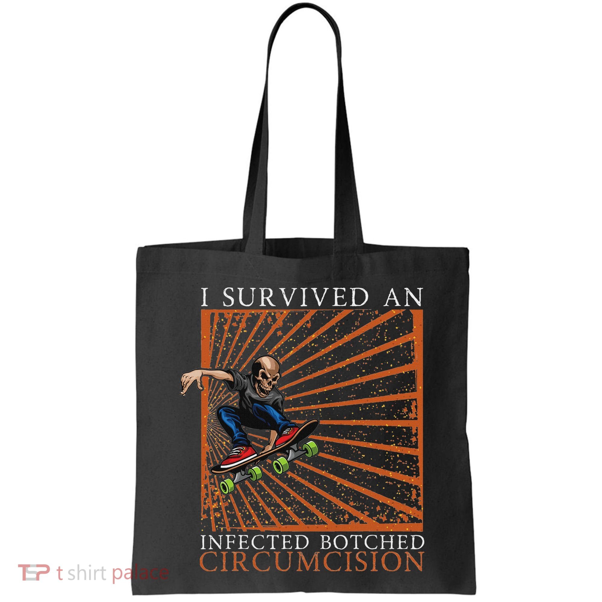 Funny Survived An Infected Botched Circumcision Meme Weird Tote Bag