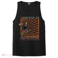 Funny Survived An Infected Botched Circumcision Meme Weird PosiCharge Competitor Tank thumb 0