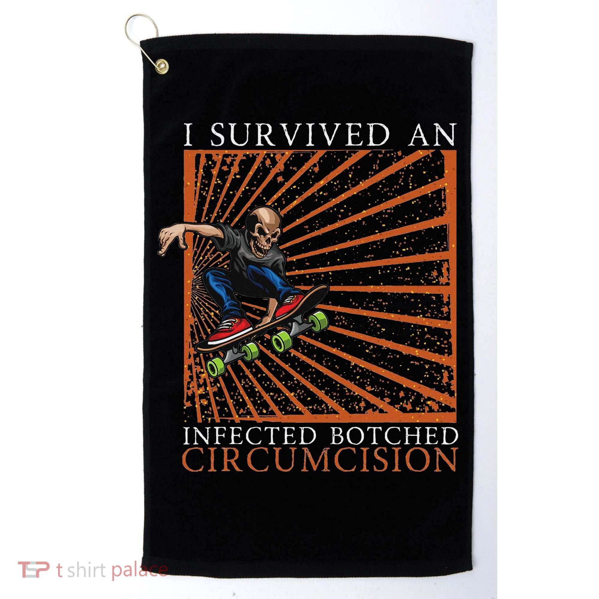 Funny Survived An Infected Botched Circumcision Meme Weird Golf Towel