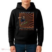 Funny Survived An Infected Botched Circumcision Meme Weird Kids Hoodie thumb 4