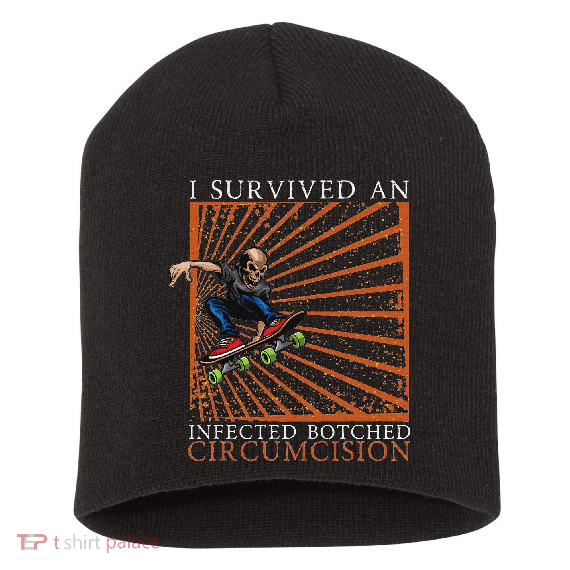 Funny Survived An Infected Botched Circumcision Meme Weird Short Acrylic Beanie