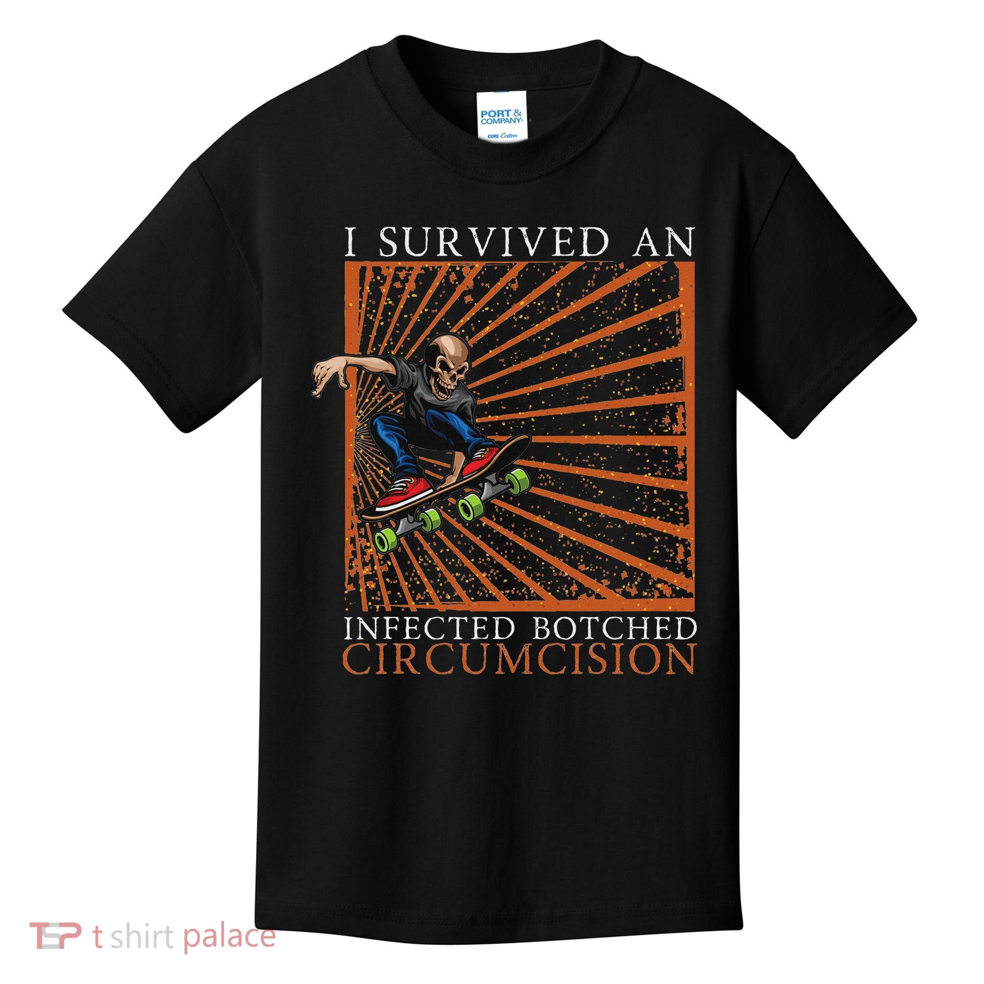 Funny Survived An Infected Botched Circumcision Meme Weird Kids T-Shirt