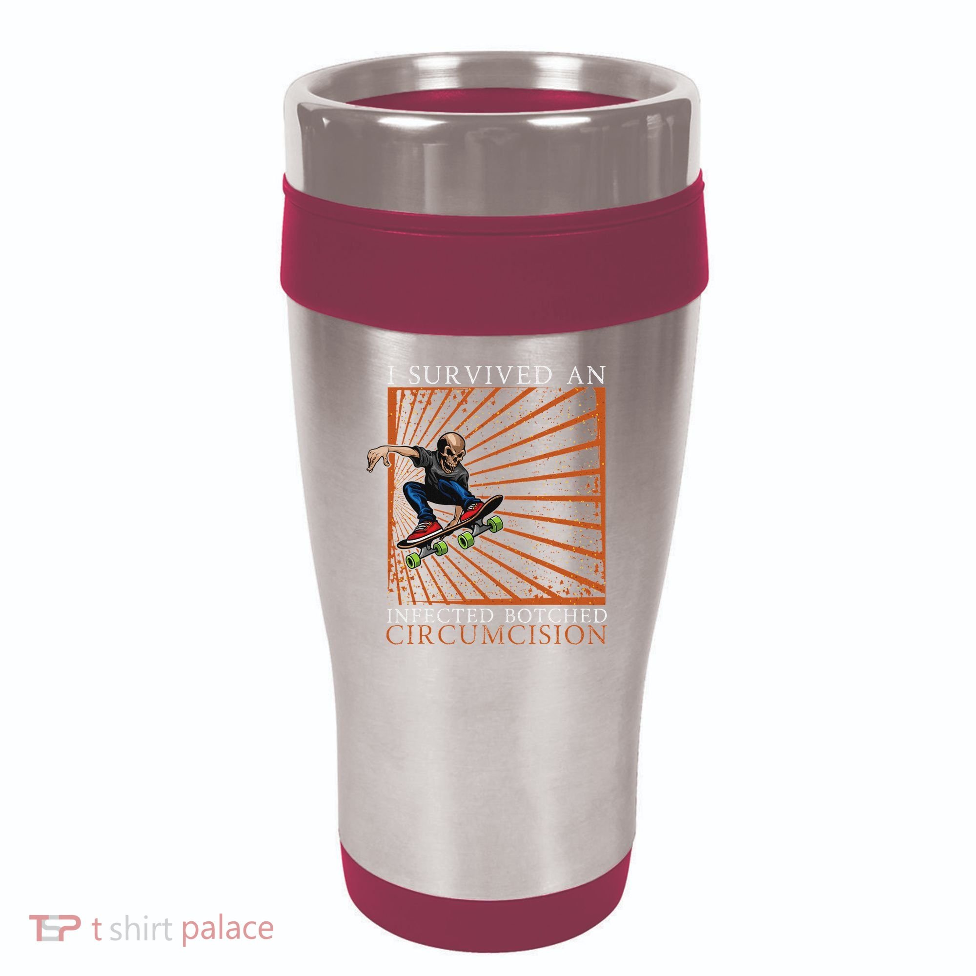 Funny Survived An Infected Botched Circumcision Meme Weird 16oz Travel Tumbler