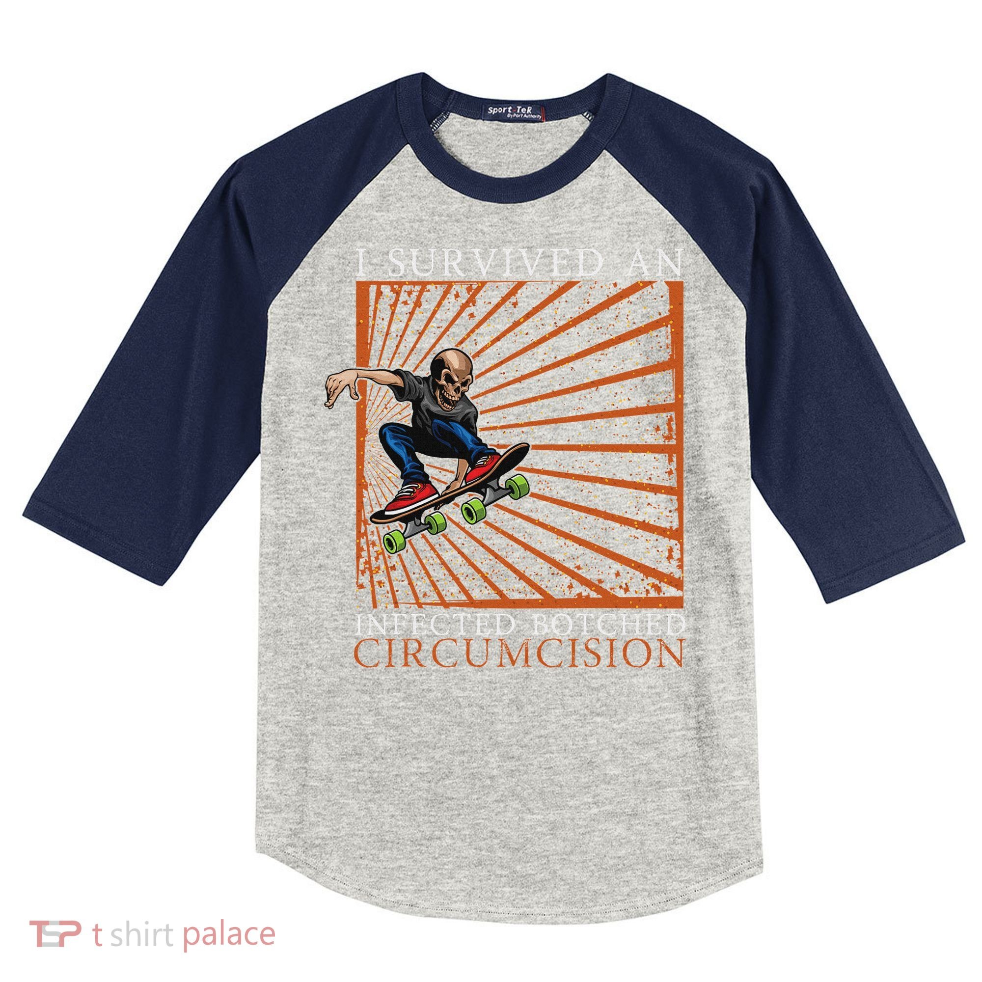 Funny Survived An Infected Botched Circumcision Meme Weird Kids Colorblock Raglan Jersey