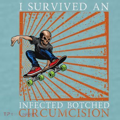 Funny Survived An Infected Botched Circumcision Meme Weird Sueded Cloud Jersey T-Shirt