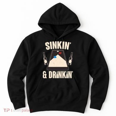 Funny Sinkin And Drinkin Cornhole Game Hoodie
