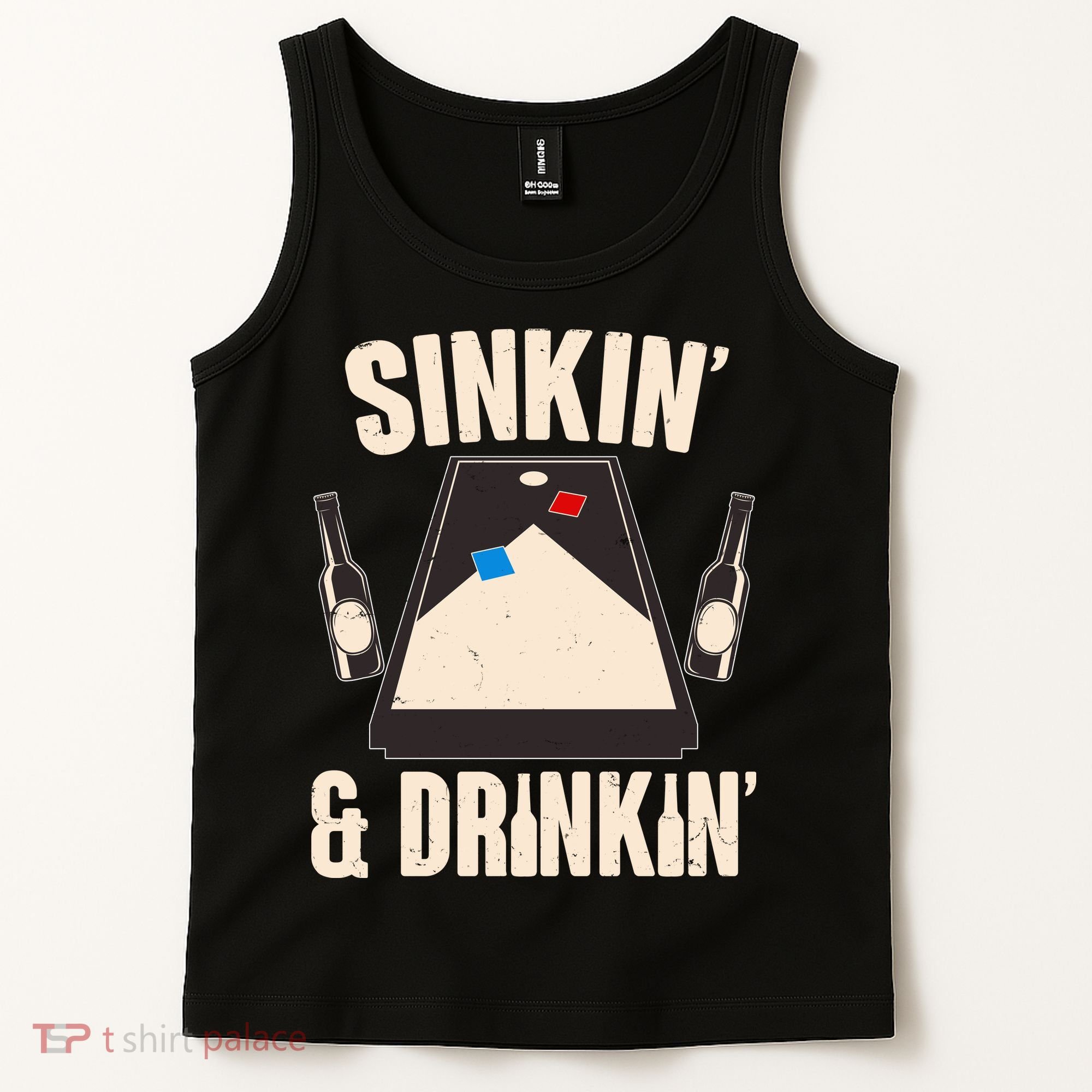 Funny Sinkin And Drinkin Cornhole Game Tank Top