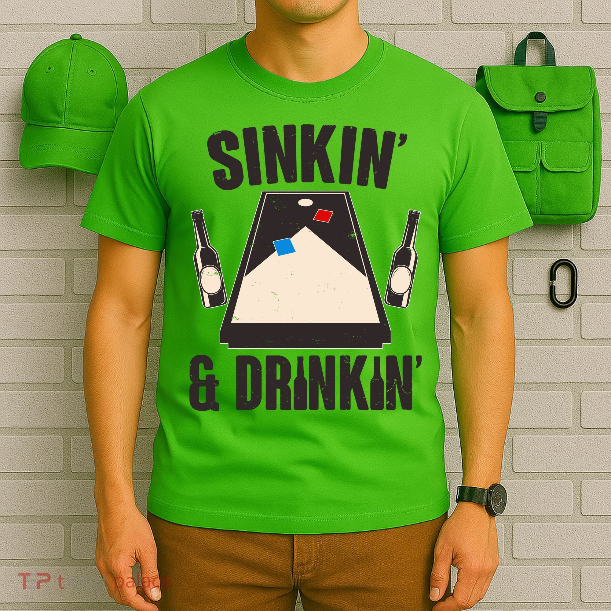 Funny Sinkin And Drinkin Cornhole Game T-Shirt