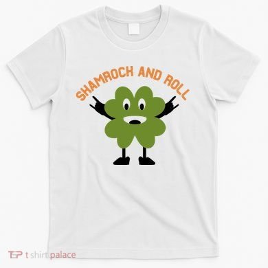 Funny Shamrock And Roll Irish Leaf St Patricks Day T-Shirt