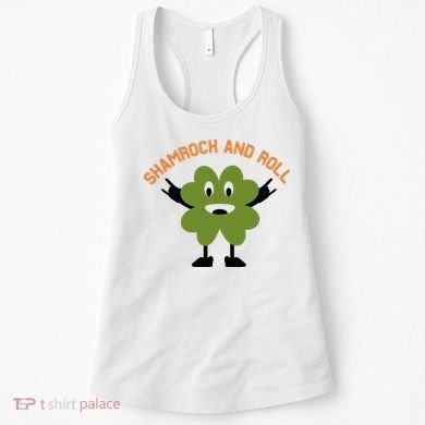 Funny Shamrock And Roll Irish Leaf St Patricks Day Women's Tank Top