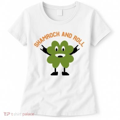 Funny Shamrock And Roll Irish Leaf St Patricks Day Women's T-Shirt