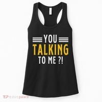 Funny Saying Are You Talking To Me Women's Tank Top thumb 0