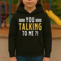 Funny Saying Are You Talking To Me Kids Hoodie thumb 3