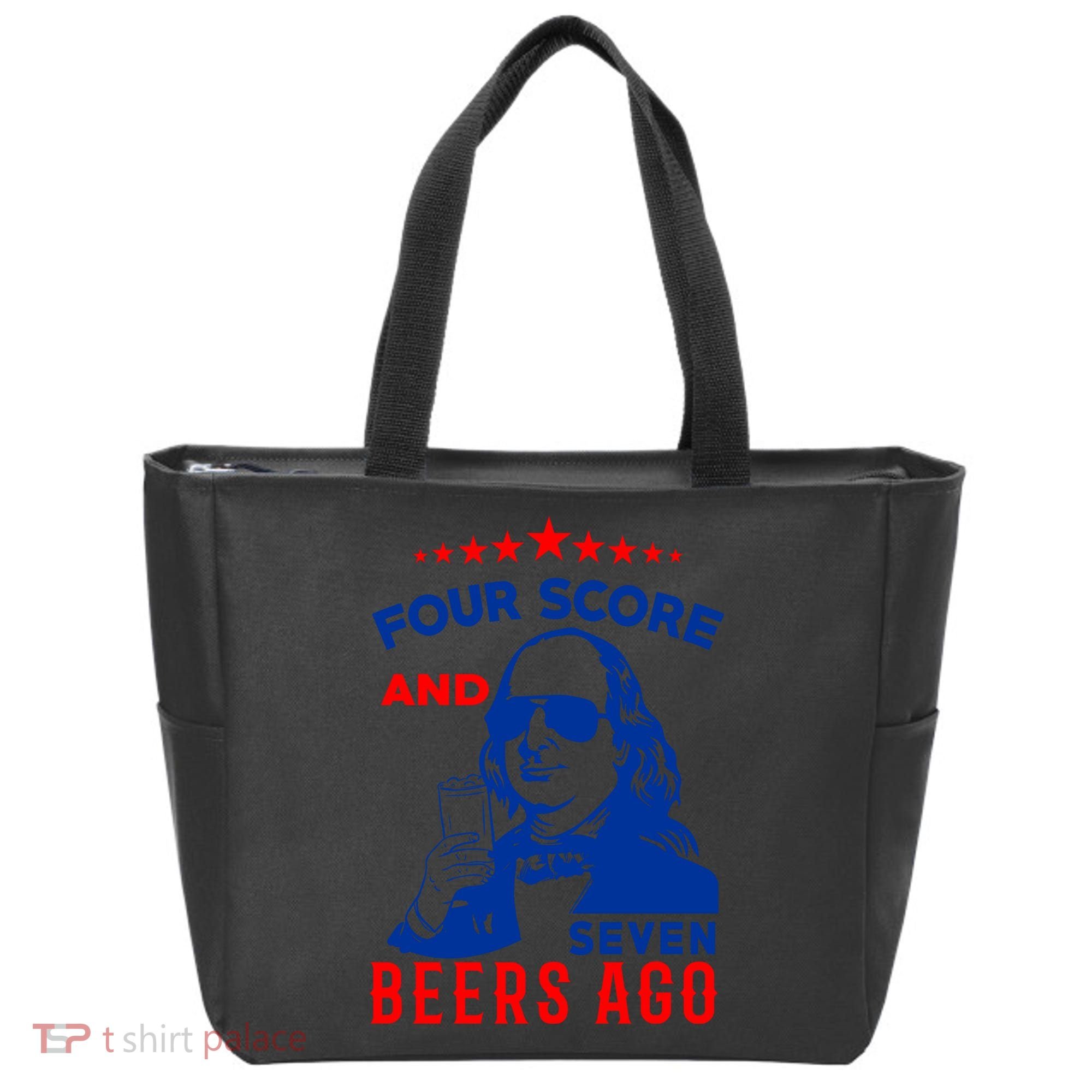 Four Score And Seven Beers Ago 4th Of July USA Merica Tote Bag