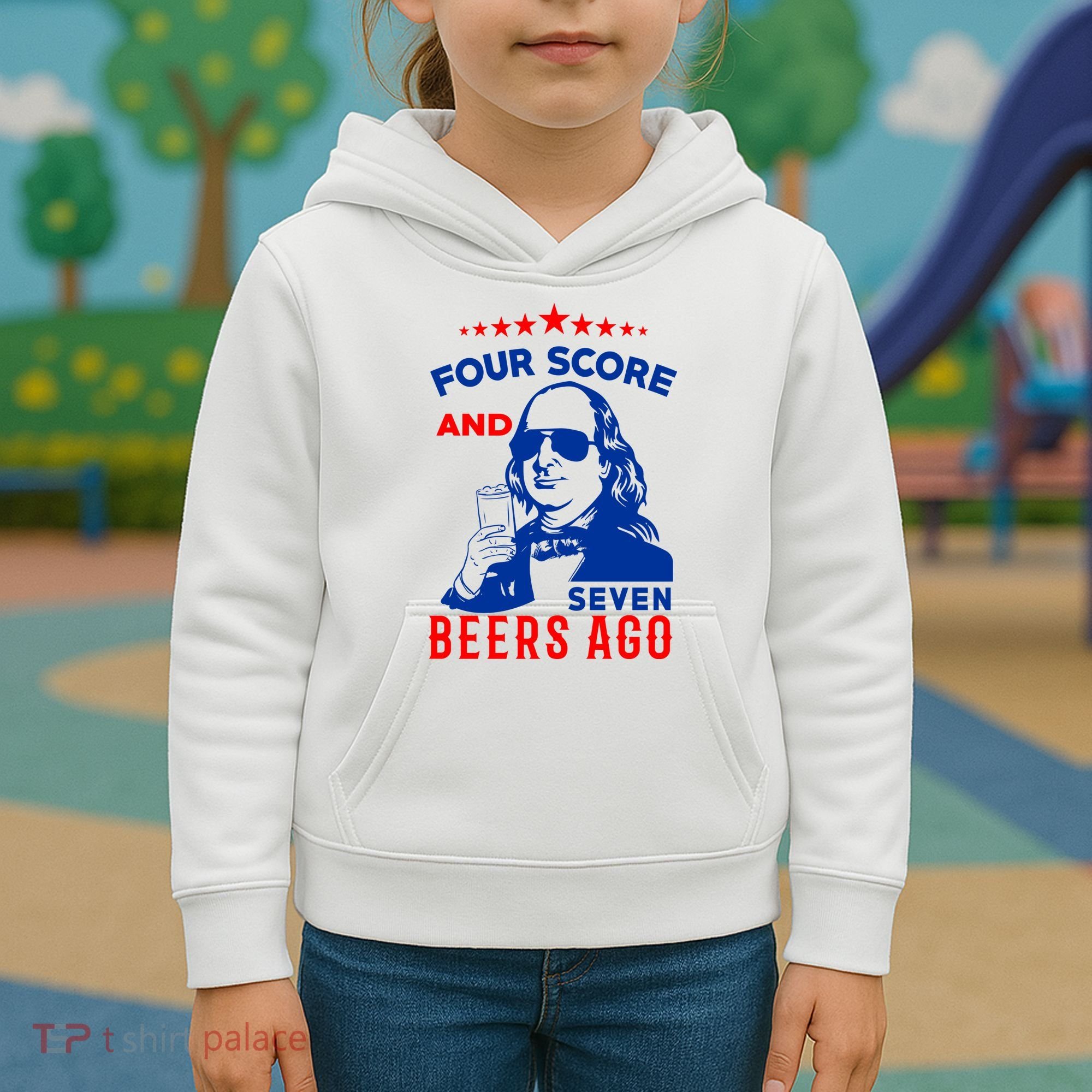 Four Score And Seven Beers Ago 4th Of July USA Merica Kids Hoodie