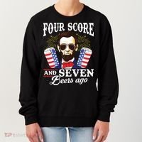 Four Score And 7 Beers Ago 4th Of July Drinking Like Lincoln Women's Sweatshirt thumb 0