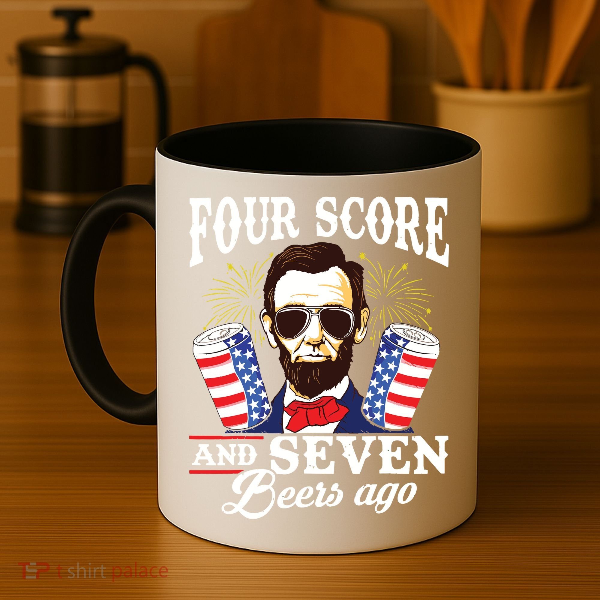 Four Score And 7 Beers Ago 4th Of July Drinking Like Lincoln Coffee Mug