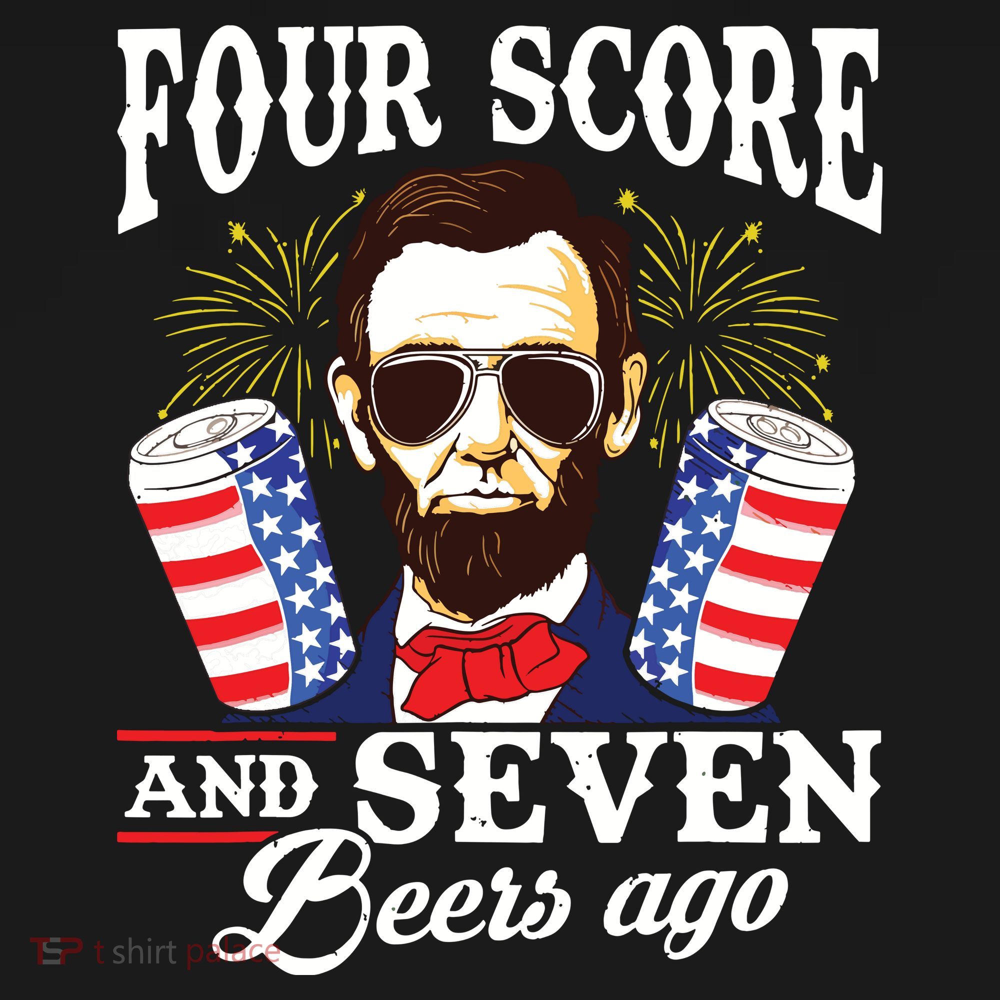 Four Score And 7 Beers Ago 4th Of July Drinking Like Lincoln Women's Tank Top
