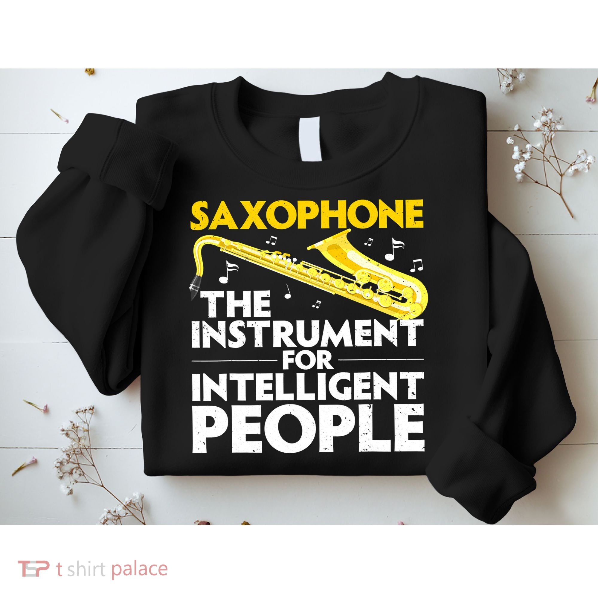 Funny Saxophone Art Sax Lover Saxophone Player Sweatshirt