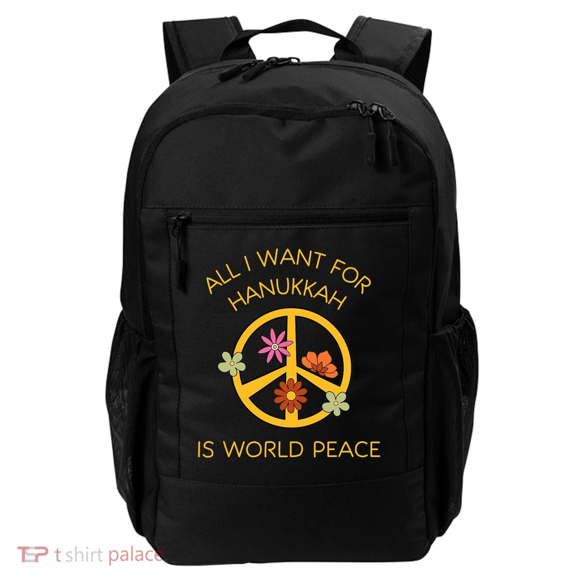Funny Saying All I Want For Hanukkah Is World Peace  Backpack