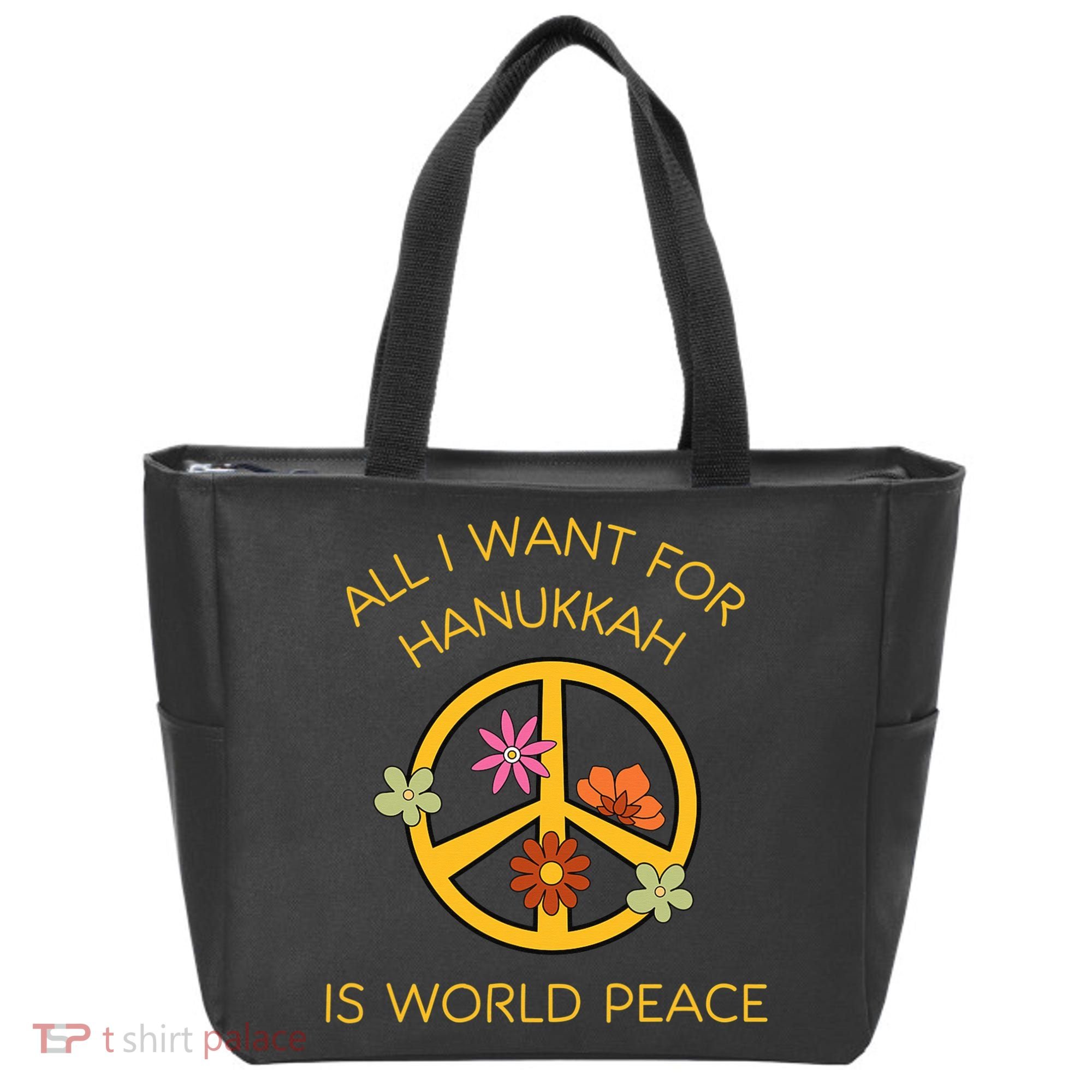 Funny Saying All I Want For Hanukkah Is World Peace  Tote Bag