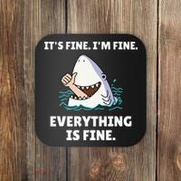 Funny Shark Attack It’s Fine I’m Fine Everything Is Fine Coaster thumb 0