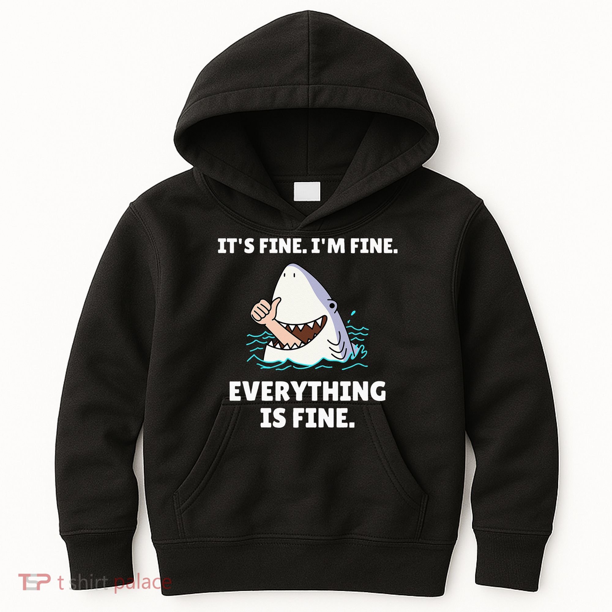 Funny Shark Attack It’s Fine I’m Fine Everything Is Fine Kids Hoodie