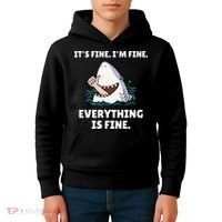 Funny Shark Attack It’s Fine I’m Fine Everything Is Fine Kids Hoodie thumb 4