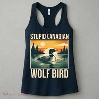 Funny Sarcastic Animal Stupid Canadian Wolf Bird Women's Tank Top thumb 3