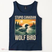 Funny Sarcastic Animal Stupid Canadian Wolf Bird Tank Top thumb 2