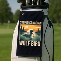 Funny Sarcastic Animal Stupid Canadian Wolf Bird Golf Towel thumb 2