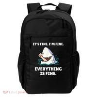 Funny Shark Attack It’s Fine I’m Fine Everything Is Fine Backpack thumb 0