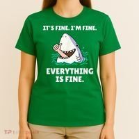 Funny Shark Attack It’s Fine I’m Fine Everything Is Fine T-Shirt thumb 4