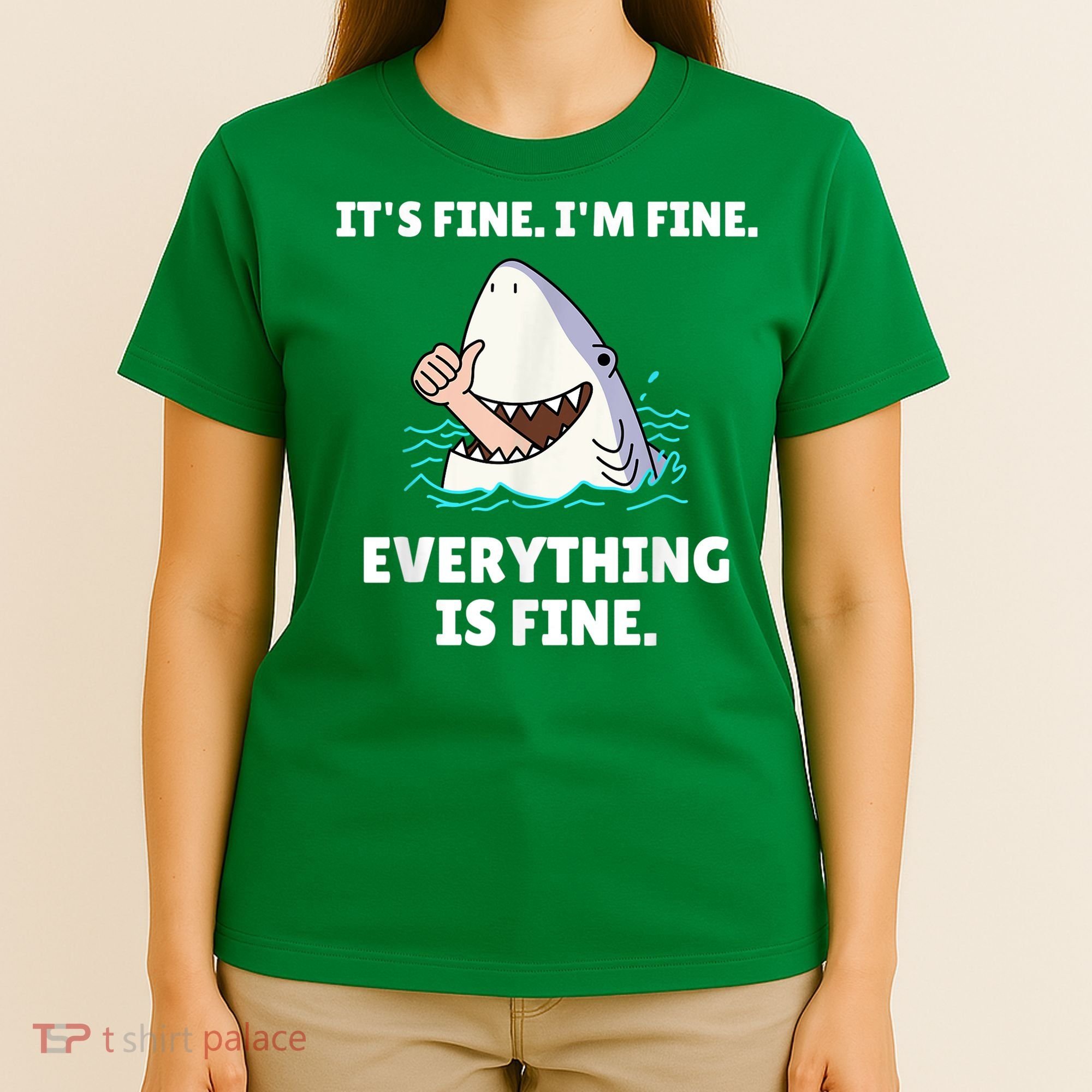 Funny Shark Attack It’s Fine I’m Fine Everything Is Fine T-Shirt