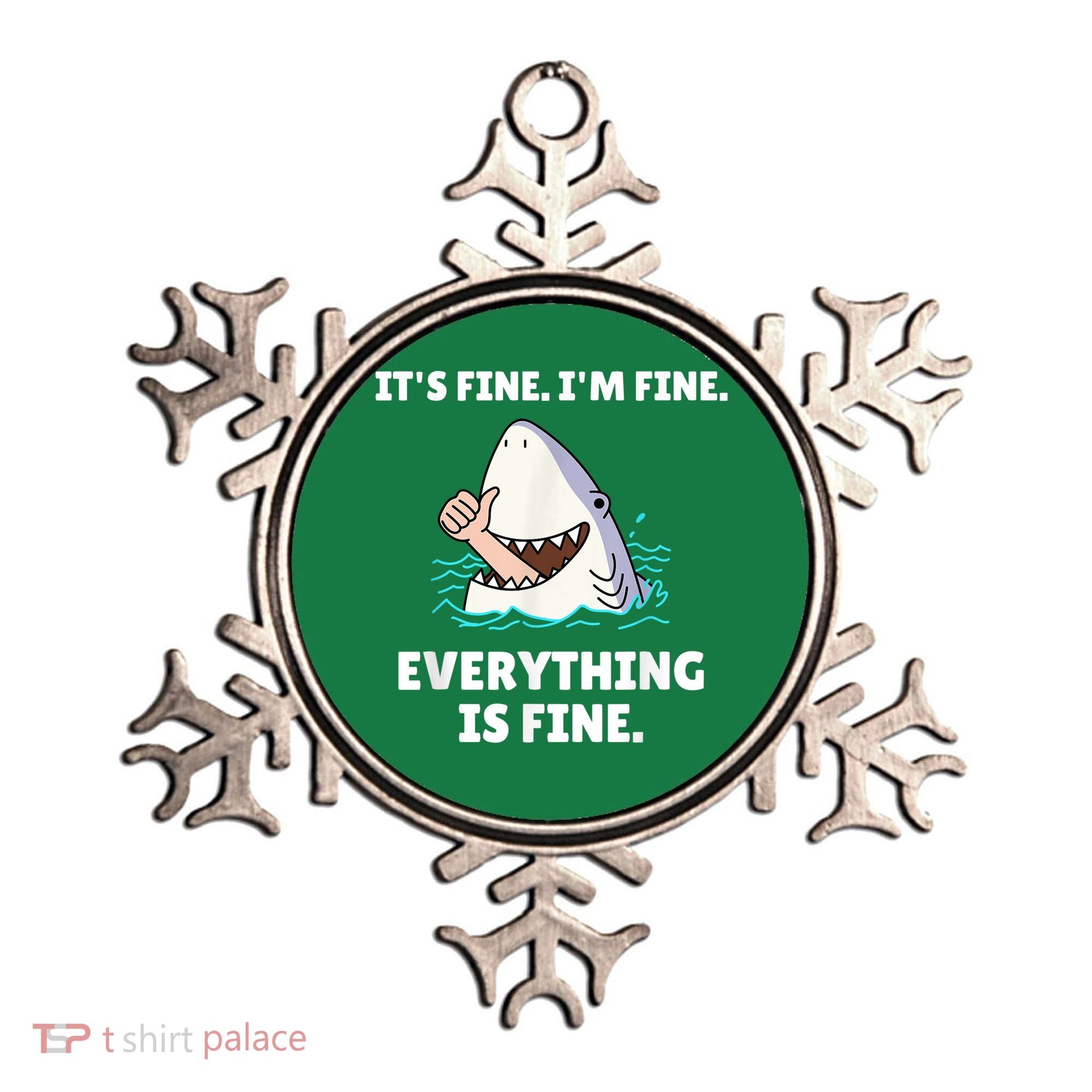 Funny Shark Attack It’s Fine I’m Fine Everything Is Fine Ornament