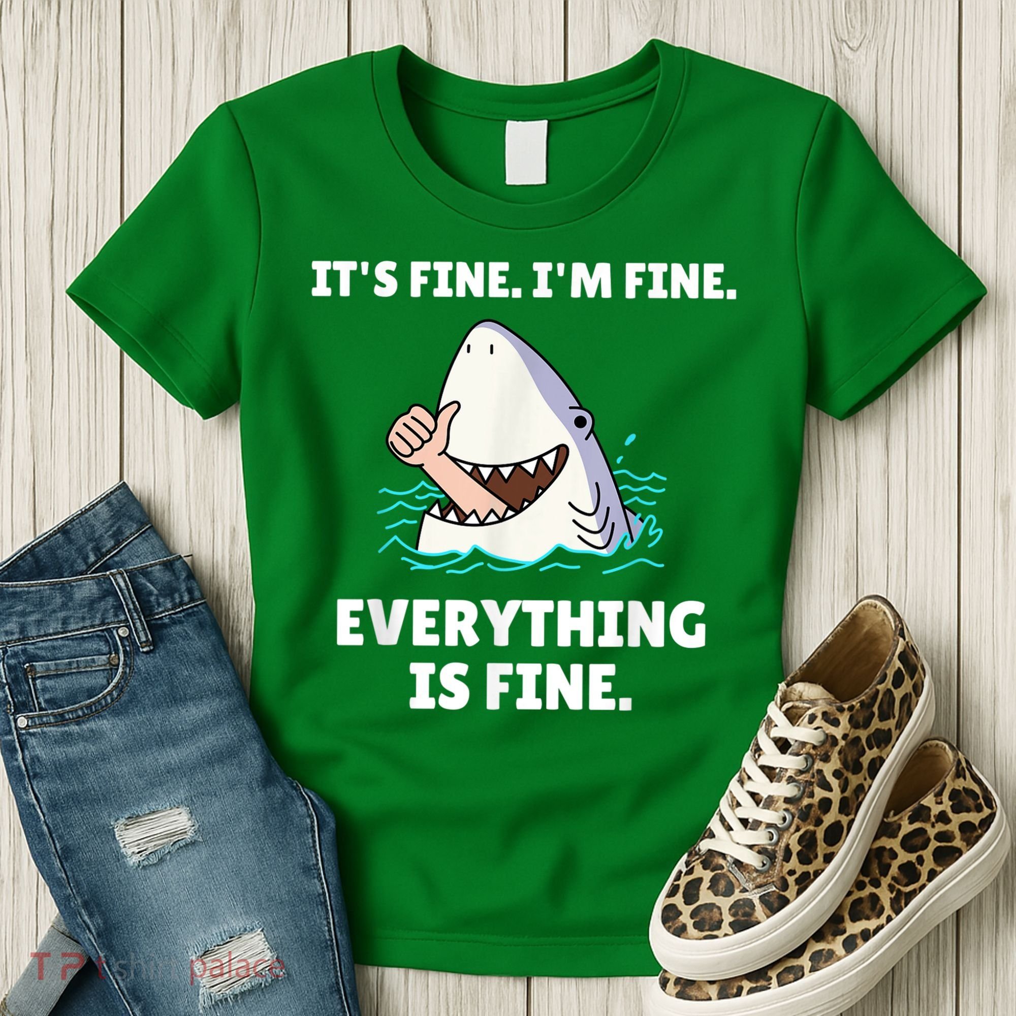 Funny Shark Attack It’s Fine I’m Fine Everything Is Fine Women's T-Shirt