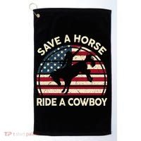 Funny Save A Horse Ride A Cowboy Horse Golf Towel thumb 0