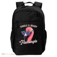 Funny Single And Ready To Flamingle Flamingo Backpack thumb 0