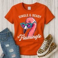 Funny Single And Ready To Flamingle Flamingo Women's T-Shirt thumb 3