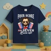 Four Score And 7 Beers Ago 4th Of July Drinking Like Lincoln Toddler T-Shirt thumb 3
