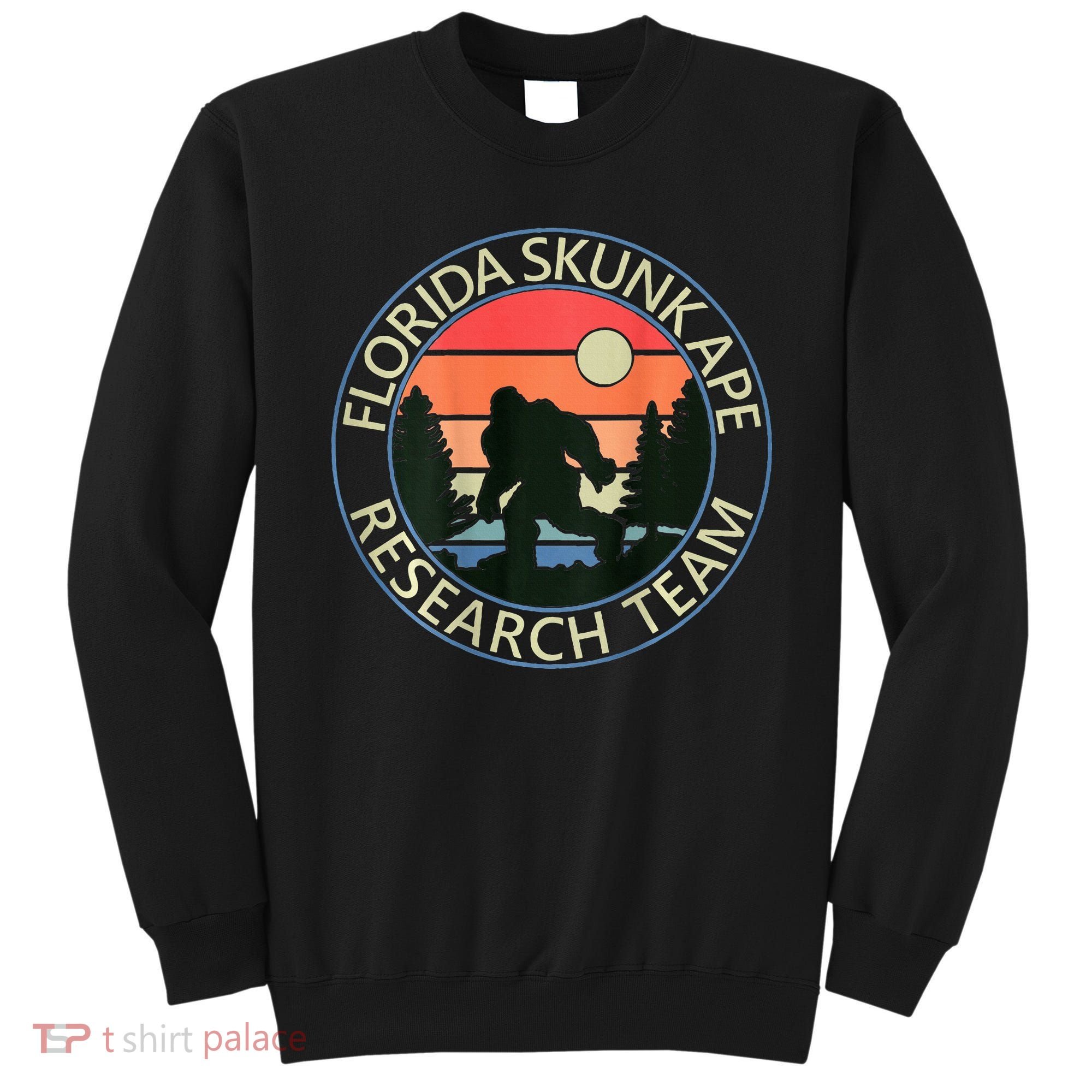 Florida Skunk Ape Research Team Camping Outdoors Back Print Sweatshirt