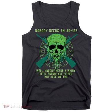 Funny Second Amendment Gun Rights Anti Woke MAGA Conservative Tank Top