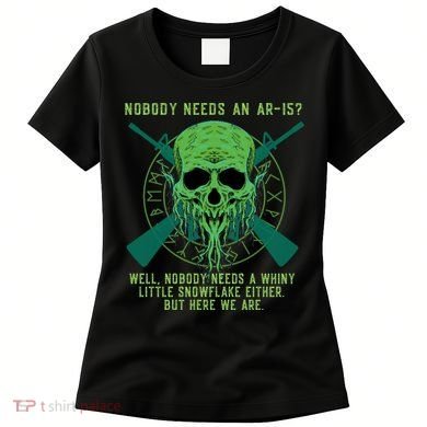 Funny Second Amendment Gun Rights Anti Woke MAGA Conservative Women's T-Shirt