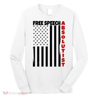 Free Speech Absolutist American Flag Long Sleeve Shirt