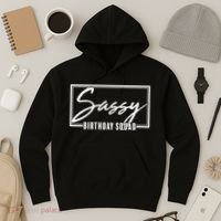 Funny Sassy Birthday Squad Matching Group Shirts Hoodie thumb 3