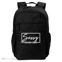 Funny Sassy Birthday Squad Matching Group Shirts Backpack thumb 0